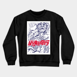 Beware the yurugus Crewneck Sweatshirt
